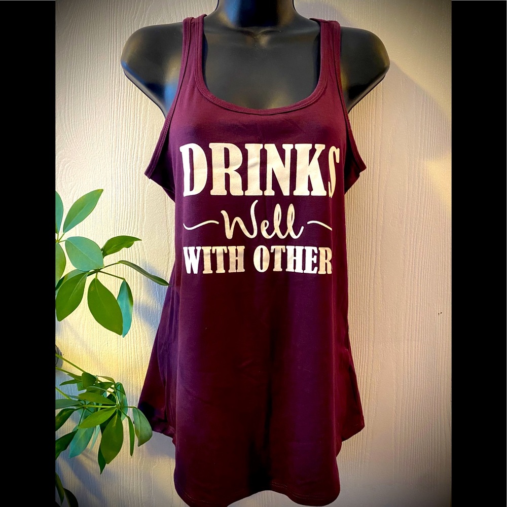 Drinks Well With Others Tank Top